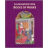 Illumination from Books of Hours door Janet Backhouse