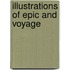Illustrations of Epic and Voyage