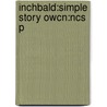 Inchbald:simple Story Owcn:ncs P door Elizabeth Inchnbald