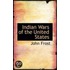 Indian Wars Of The United States