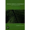 Indians, Markets And Rainforests door Ricardo Godoy