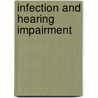 Infection And Hearing Impairment door Valerie Newton