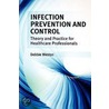 Infection Prevention And Control door Debbie Weston