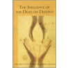 Influence Of The Dead On Destiny door Rudolf Steiner