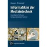 Informatik In der Medizintechnik by Martin Zauner