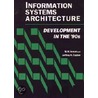 Information Systems Architecture door William H. Inmon