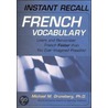Instant Recall French Vocabulary door Michael Gruneburg