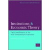 Institutions and Economic Theory by Rudolf Richter