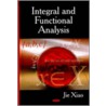 Integral And Functional Analysis by Jie Xiao