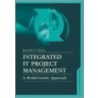 Integrated It Project Management door Kenneth R. Bainey
