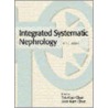 Integrated Systematic Nephrology by Tak-Mao Chan