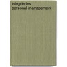 Integriertes Personal-Management by Martin Hilb