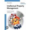Intellectual Property Management door Claas Junghans