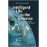 Intelligent Life in the Universe by M.W. Gross