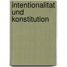 Intentionalitat Und Konstitution door Dan Zahavi