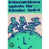Interaktionsspiele für Kinder 4