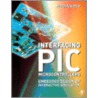 Interfacing Pic Microcontrollers door Martin P. Bates