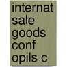 Internat Sale Goods Conf Opils C by M.G. Bridge