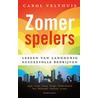 Zomerspelers by Carol Velthuis