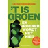 ´t Is groen