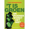 ´t Is groen