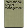 International Project Management door Kathryn Rea