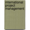International Project Management by Owen Murphy