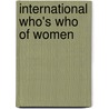 International Who's Who Of Women door Unknown