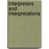 Interpreters And Interpretations