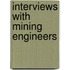 Interviews With Mining Engineers