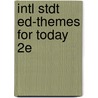 Intl Stdt Ed-Themes For Today 2e door Wilber Smith