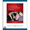 Introducing Communication Theory door Richard L. West
