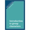 Introduction To Group Characters door Walter Ledermann