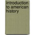 Introduction to American History