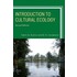 Introduction to Cultural Ecology