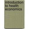 Introduction to Health Economics by Wonderling