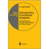 Introductory Functional Analysis by D. Daya Reddy