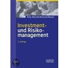 Investment- und Risikomanagement by Peter Albrecht