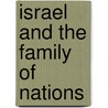 Israel And The Family Of Nations door Amnon Rubinstein