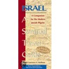 Israel, a Spiritual Travel Guide door Rabbi Lawrence A. Hoffman