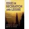 Issues In Recreation And Leisure door Donald McLean