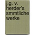 J.G. V. Herder's Smmtliche Werke