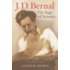 J.d.bernal:the Sage Of Science P