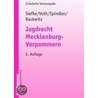 Jagdrecht Mecklenburg-Vorpommern door Axel Siefke