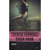 Eigen vuur