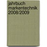 Jahrbuch Markentechnik 2008/2009 by Manfred Schmidt