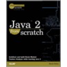 Java 2 From Scratch [with Cdrom] door Steve Haines