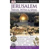 Jerusalem, Israel, Petra & Sinai door Dk Publishing