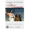 Jesus Restores True Spirituality door Joe E. Tarry