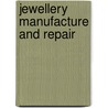 Jewellery Manufacture And Repair door Charles Jarvis